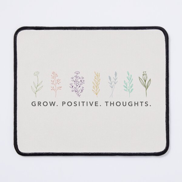 Item preview, Grow. Positive. Thoughts. designed and sold by Sarah A McMahon.