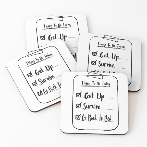 Item preview, Things To Do Today Get Up Survive Get Back To Bed designed and sold by saadabs.