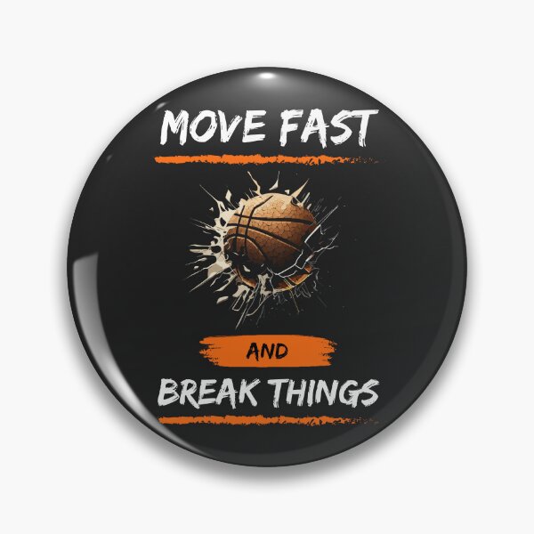 Artikelvorschau, Bewegen Sie sich schnell und brechen Sie Dinge. Inspirierendes, lustiges, aktives Basketball-T-Shirt entworfen und verkauft von LongVibes.