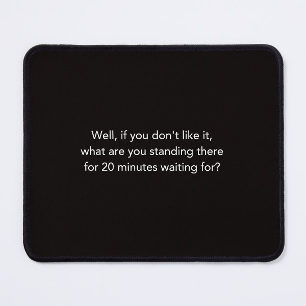 Item preview, If you don't like it White Ink designed and sold by Keep-it-Real.
