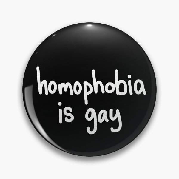 Item preview, Homophobia is Gay designed and sold by StevieDrawzz.