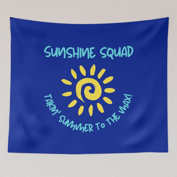 Item preview, Sunshine squad, takin' summer to the max! Funny vacation holiday quote designed and sold by Maciek63.
