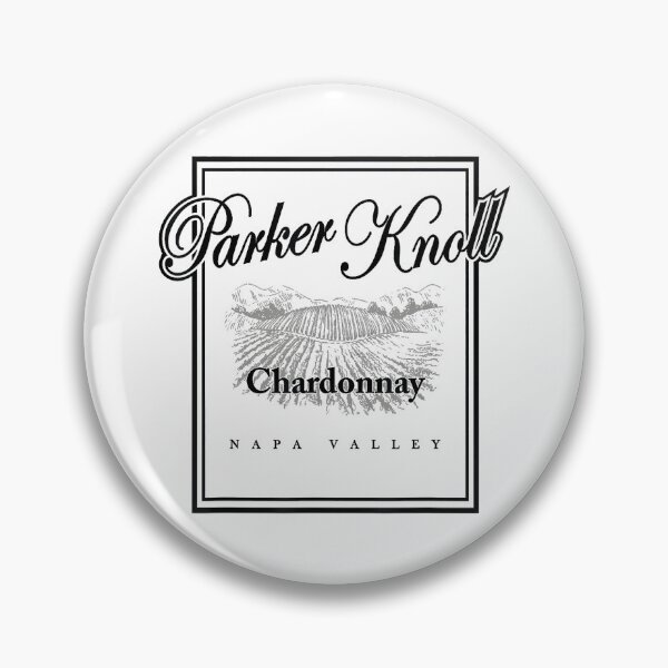 Item preview, Parker Knoll Wine Vineyard Napa Valley Funny designed and sold by Mcguire94.