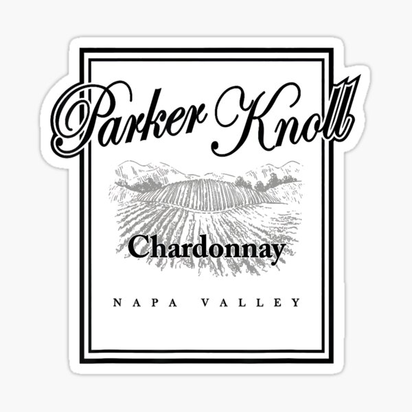 Item preview, Parker Knoll Wine Vineyard Napa Valley Funny designed and sold by Mcguire94.