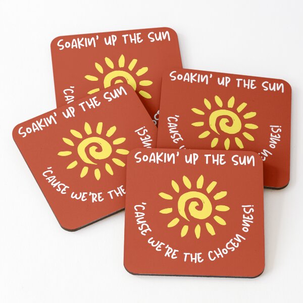 Item preview,  "Soakin' up the sun, 'cause we're the chosen ones!" Funny Vacation Quote designed and sold by Maciek63.