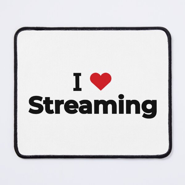 Item preview, I love Streaming designed and sold by Moyanana.