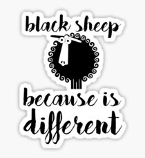black sheep makes the difference Sticker