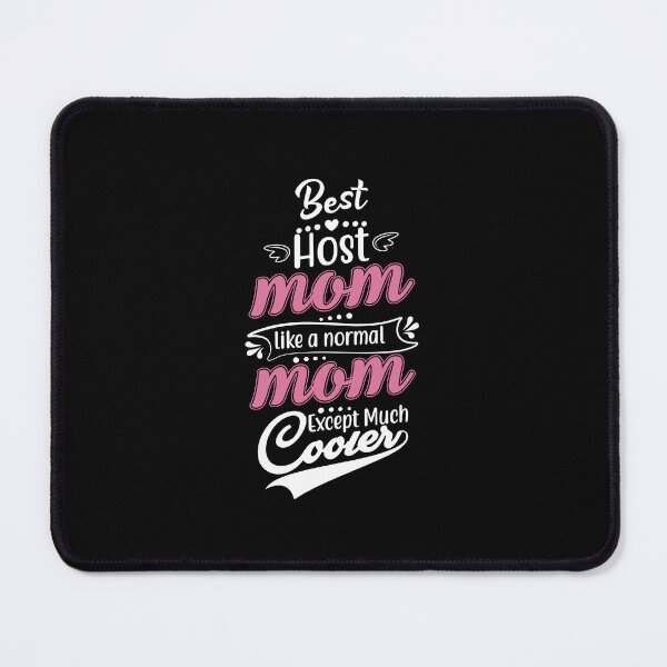 Item preview, Exceptional Host Mom - Cooler Than Your Average Mom designed and sold by ElLocoMus.