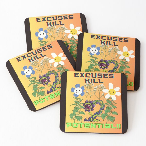 Item preview, Excuses Kill Potential!! designed and sold by SunMoonBeyond.