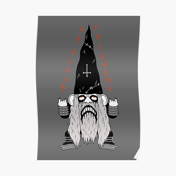Black Metal Gnome Poster