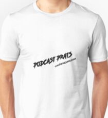 Podcast Prats Unisex T-Shirt