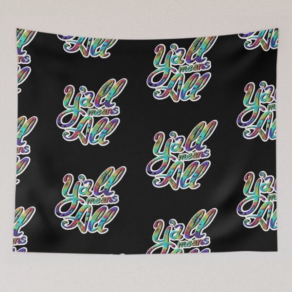 Item preview, Y'all Means All designed and sold by Regan Crowley.
