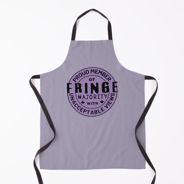 Item preview, Proud Member Of Fringe Majority With Unacceptable Views - Freedom Convoy Canada 2022 designed and sold by ViewerEqualsPhoton.