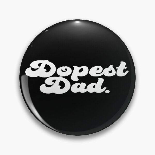 Item preview, Dopest Dad, Father's Day Gift designed and sold by TheeDigitalDen.