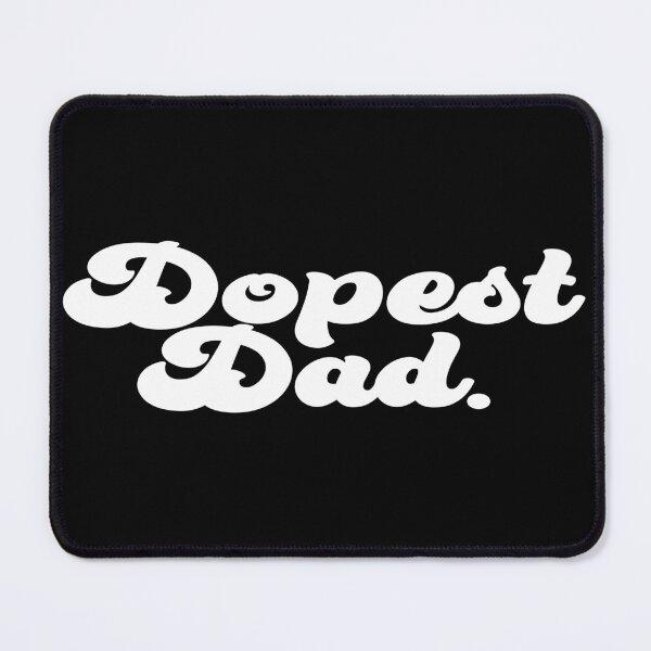 Item preview, Dopest Dad, Father's Day Gift designed and sold by TheeDigitalDen.