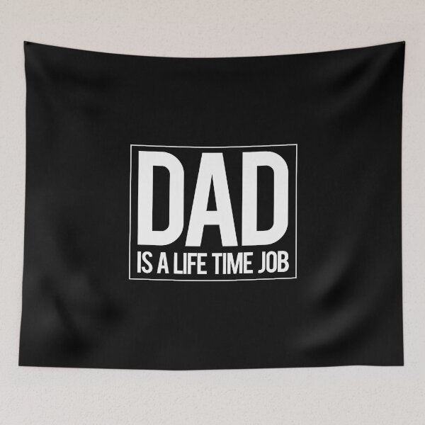 Item preview, Reminder Dad is a Life Time Job designed and sold by onicon.