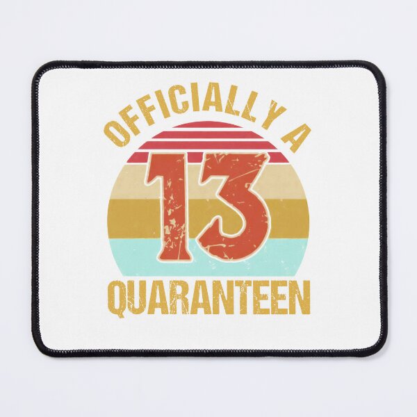 Item preview, Officially A Quaranteen designed and sold by BrianGunter564.