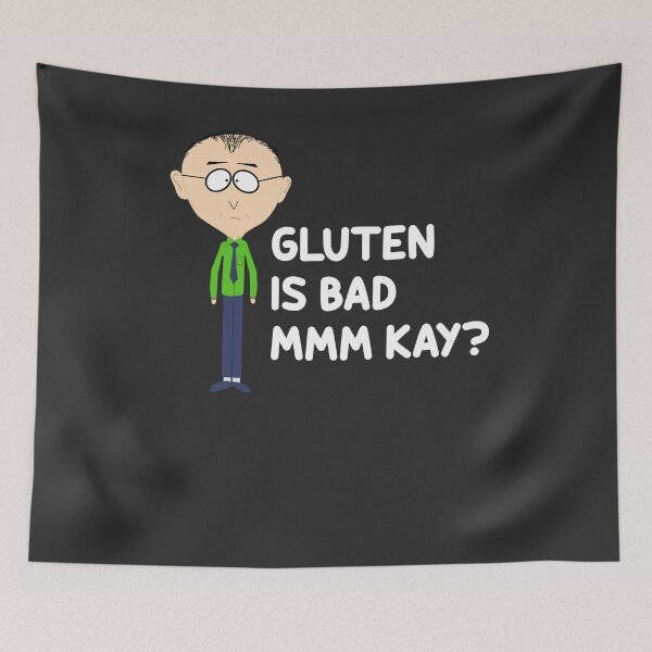 Item preview, Mr Mackey Mkay Gluten Is Bad Mmm Kay Funny Classic Shirt - Trendy Graphic Shirt For Women  - Best Retro  - Mens Vintage designed and sold by taralonda5c.