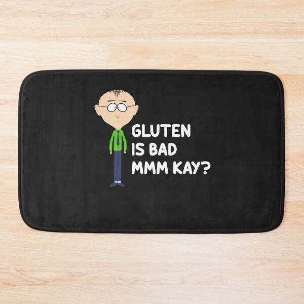 Item preview, Mr Mackey Mkay Gluten Is Bad Mmm Kay Funny Classic Shirt - Trendy Graphic Shirt For Women - Best Retro - Mens Vintage designed and sold by taralonda5c.