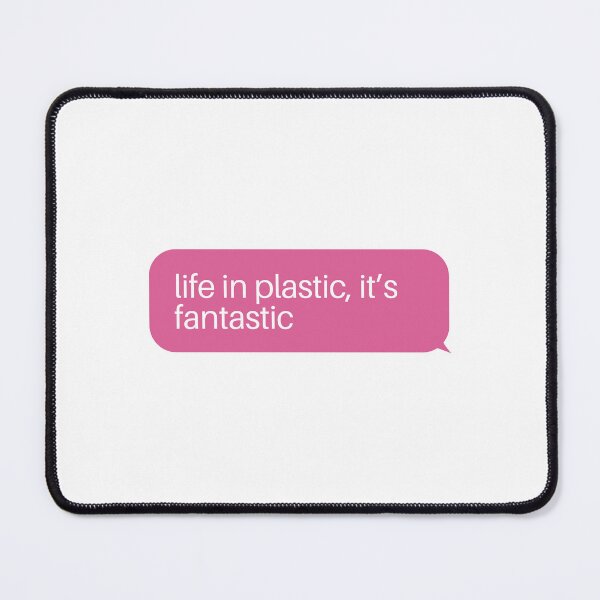 Item preview, life in plastic,it’s fantastic designed and sold by Acreatess.
