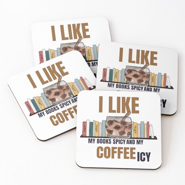 Item preview, I Like My Books Spicy And My Coffee Icy - Coffee Lover  designed and sold by ChromaHeaven.