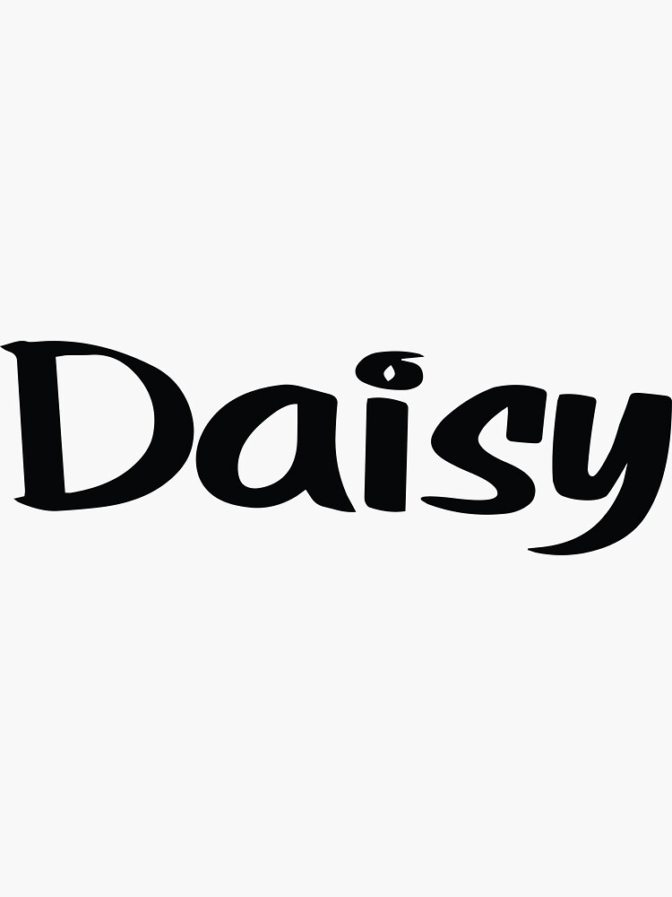 "Female Cute Names/ Daisy" Sticker by Dinos2473 Redbubble