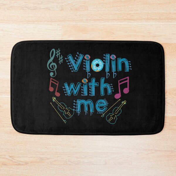 Item preview, Violin with Me Play Music with Me Violinist String Players designed and sold by SnarkyTeesMugs.