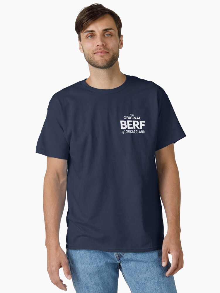 Thumbnail 2 of 7, Classic T-Shirt, The Bear - Season 2 - The Original BERF of Chicagoland Ritchies's printing mistake! designed and sold by martinmac100.