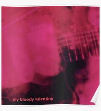 Loveless - My Bloody Valentine Poster