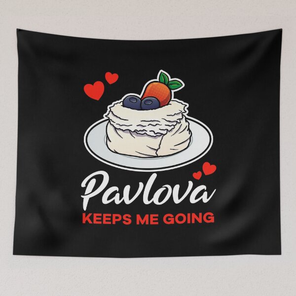 Item preview, Pavlova keeps me going saying designed and sold by jonmlam.