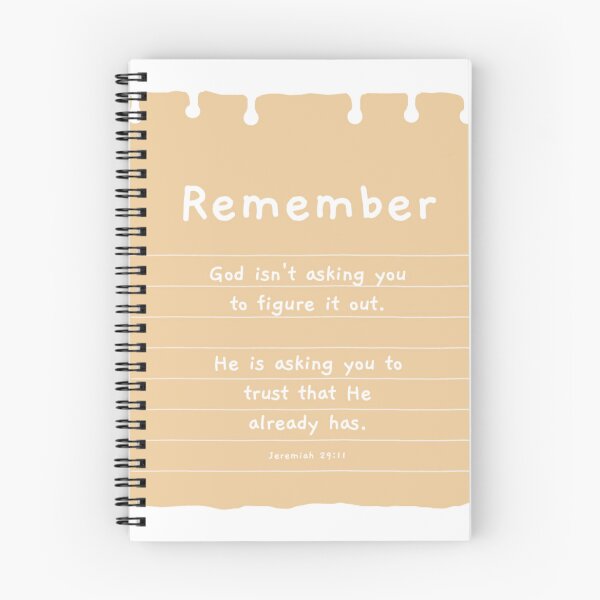 Item preview, Remember: God isn't asking you to figure it out. He is asking you to trust that He already has. Jeremiah 29:11 designed and sold by GMM DESIGNS.
