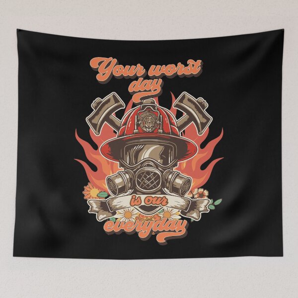 Item preview, Firefighter woman Fire girl floral groovy funny quote Your worst day is our everyday designed and sold by HomeCoquette.