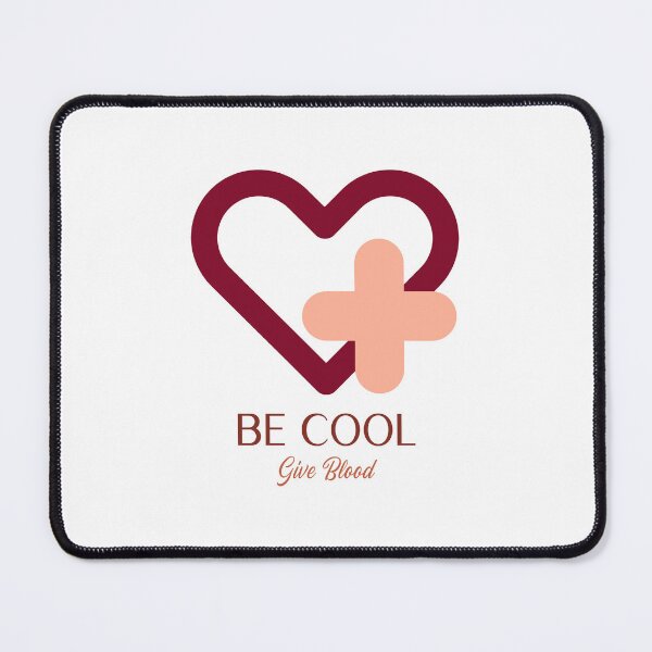 Item preview, be cool give blood designed and sold by ayaato.