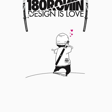 Artwork thumbnail, Design is Love by 180ronin