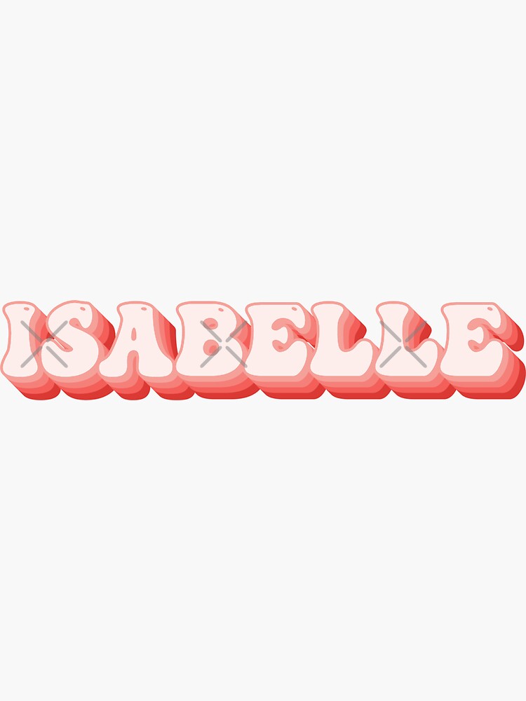 Isabelle - Name