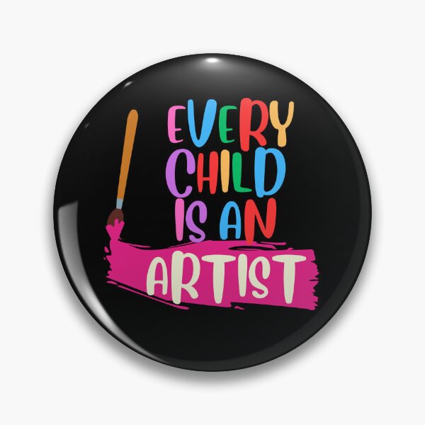 Item preview, Every Child is an Artist designed and sold by Mystichaze.