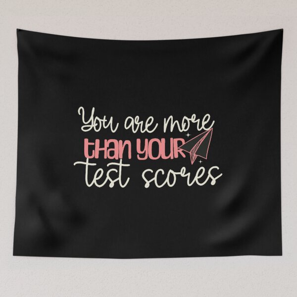 Item preview, you are more than a test score designed and sold by PopPizzazz.