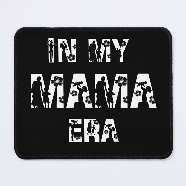 Item preview, In my mama era designed and sold by Szafone.
