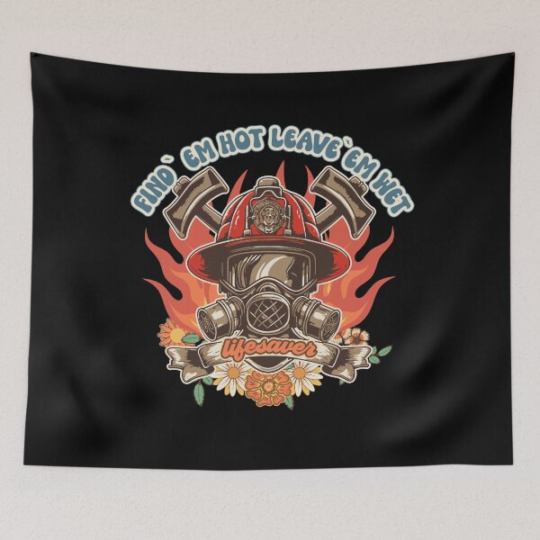 Item preview, Firefighter woman Fire girl floral groovy funny sarcastic quote Find em hot leave em wet designed and sold by HomeCoquette.