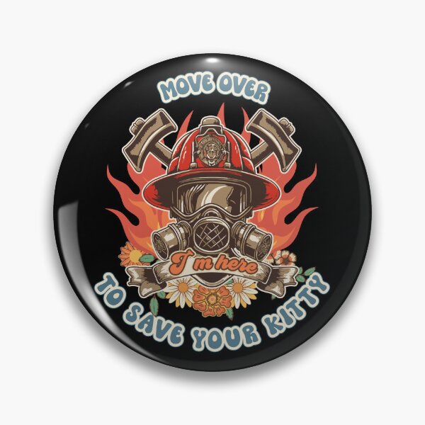 Item preview, Firefighter woman Fire girl floral groovy funny sarcastic quote Move over I am here to save your kitty designed and sold by HomeCoquette.
