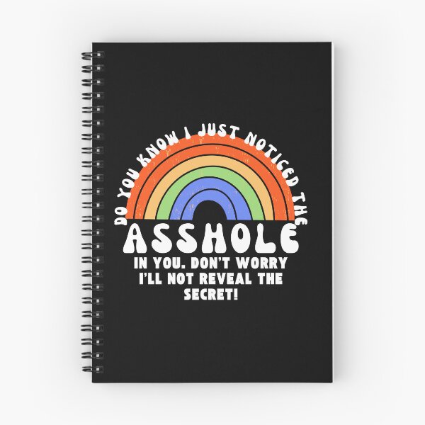 Item preview, I Just Noticed the Asshole in You Funny Retro Rainbow Typography Quote  designed and sold by thedazzlingmonk.