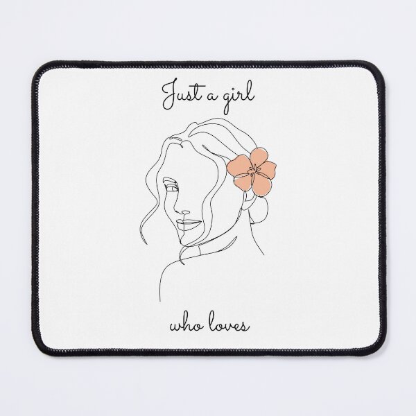 Item preview, Just a girl who loves designed and sold by Dwarf7.