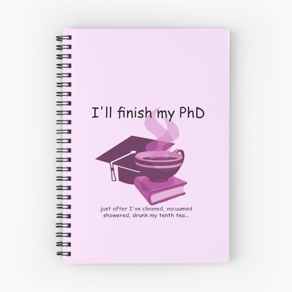Item preview, Finish My PhD Pink designed and sold by Seabear211.
