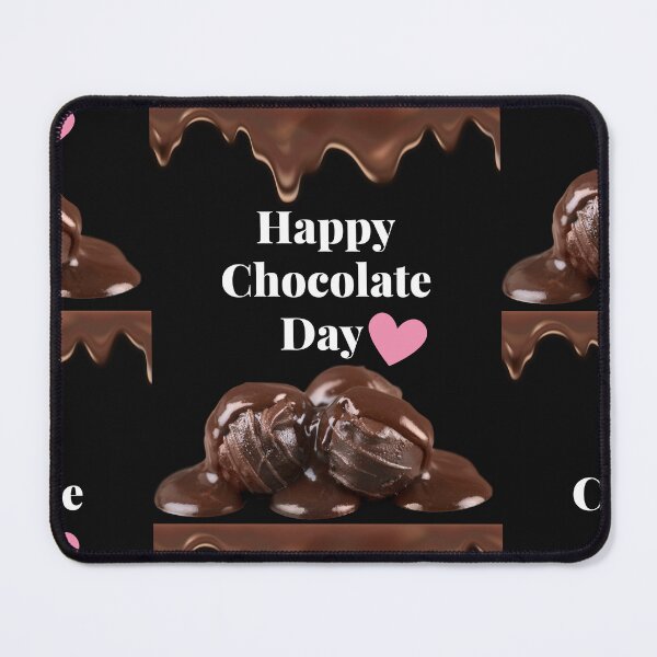 Item preview, Happy Chocolate Day designed and sold by Simo0455.