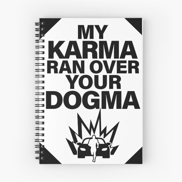 Item preview, My Karma Ran Over Your Dogma designed and sold by Archie The Corgi.
