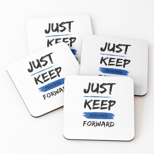 Item preview, Just Keep Moving Forward designed and sold by MaruXdesign.