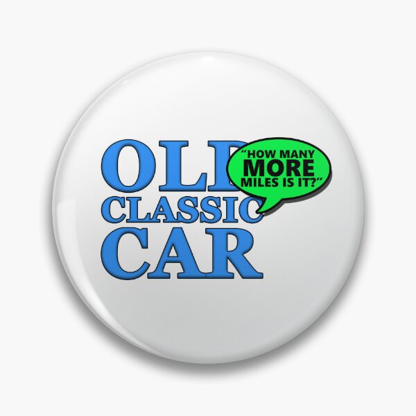 Item preview, "How Many More Miles Is It?" (transparent background) designed and sold by OldClassicCar.