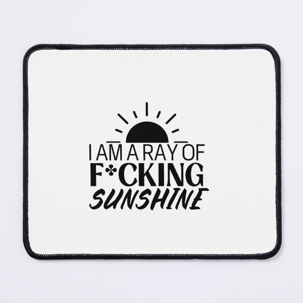 Item preview, Ray Of Fucking Sunshine designed and sold by engraphica.
