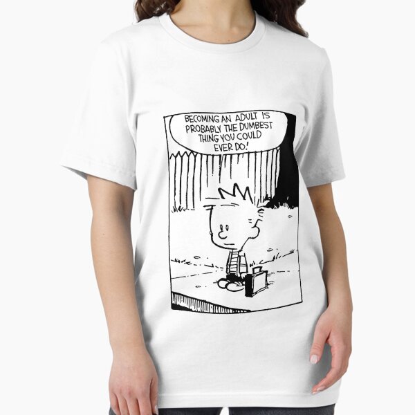 Item preview, becoming an adult is so dumb - Calvin And Hobbes designed and sold by BanderHarlan.
