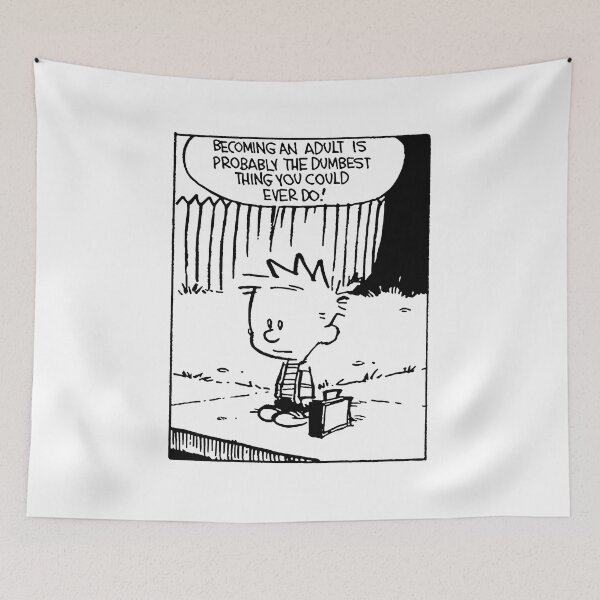 Item preview, becoming an adult is so dumb - Calvin And Hobbes designed and sold by BanderHarlan.